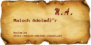 Maloch Adelmár névjegykártya